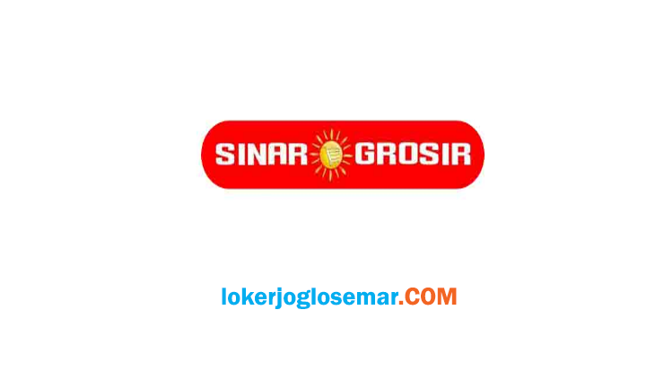 Loker Semarang Lulusan D3/S1 Sinar Grosir