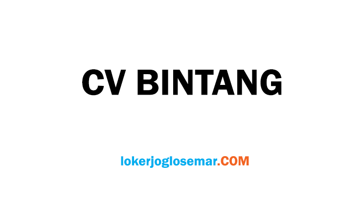 Loker Semarang dan Jakarta Agustus 2020 CV Bintang