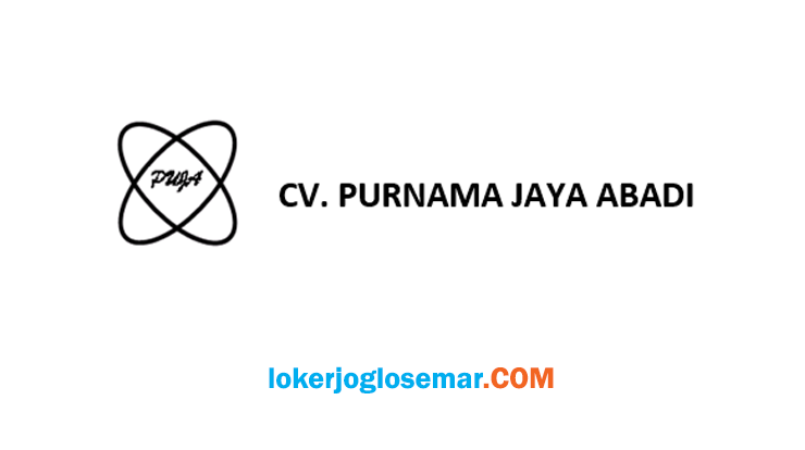 Loker Terbaru di CV Purnama Jaya Abadi Distributor Three Agustus 2022