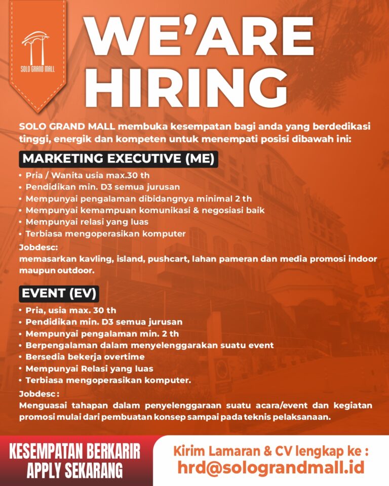 Loker Solo Raya Maret 2024 di Solo Grand Mall | Loker Joglosemar Bulan ...